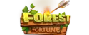 Forest Fortune